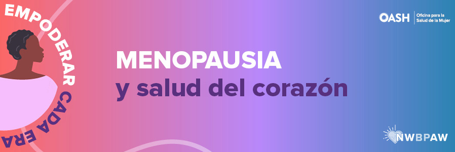 Menopausia y salud del corazón