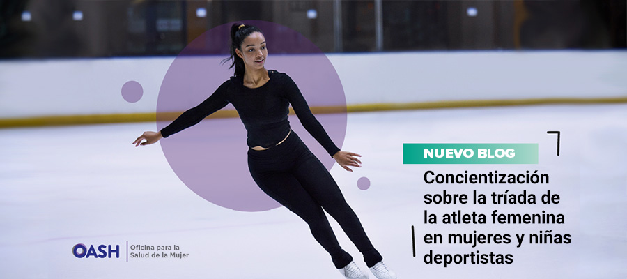 Concientización sobre la tríada de la atleta femenina en mujeres y niñas deportistas