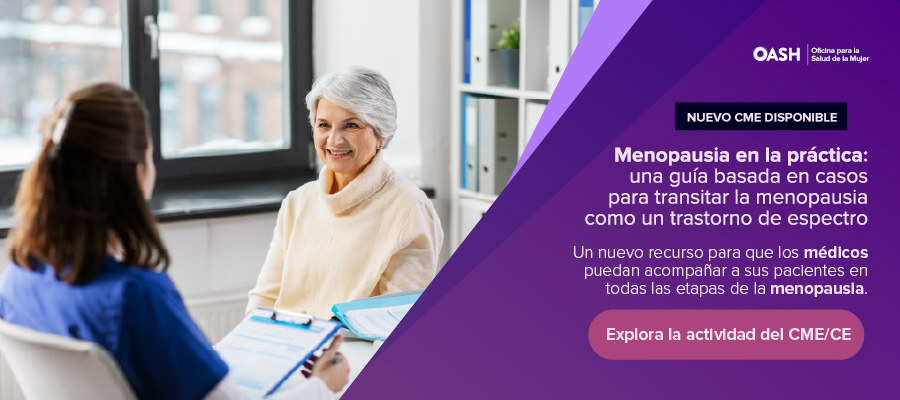 Mejora tus habilidades con casos reales en el cuidado de la menopausia