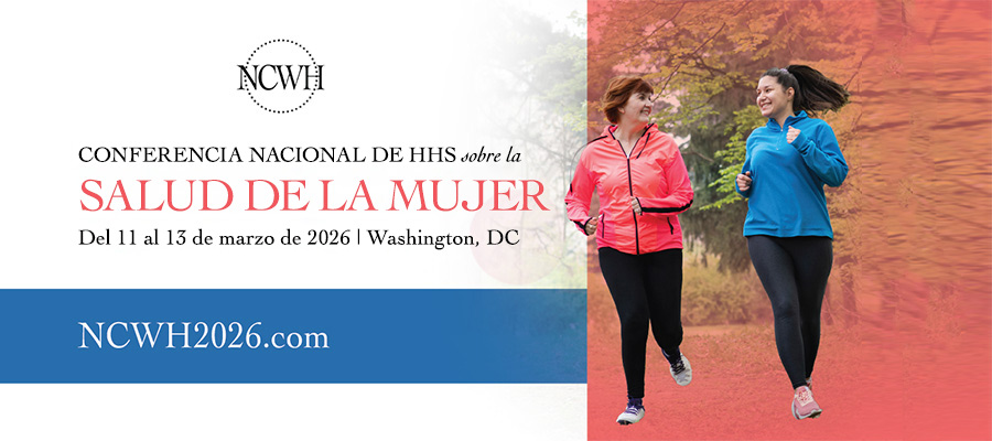 CONFERENCIA NACIONAL DE HHS sobre la SALUD DE LA MUJER