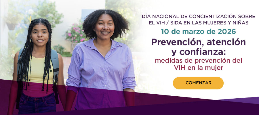 Acompáñanos en el Día Nacional de Concientización sobre el VIH / SIDA en las Mujeres y Niñas