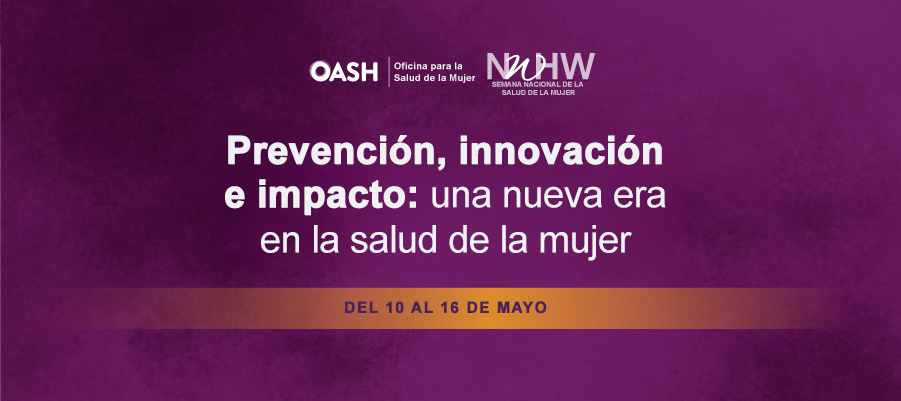 Semana Nacional de la Salud de la Mujer 2026