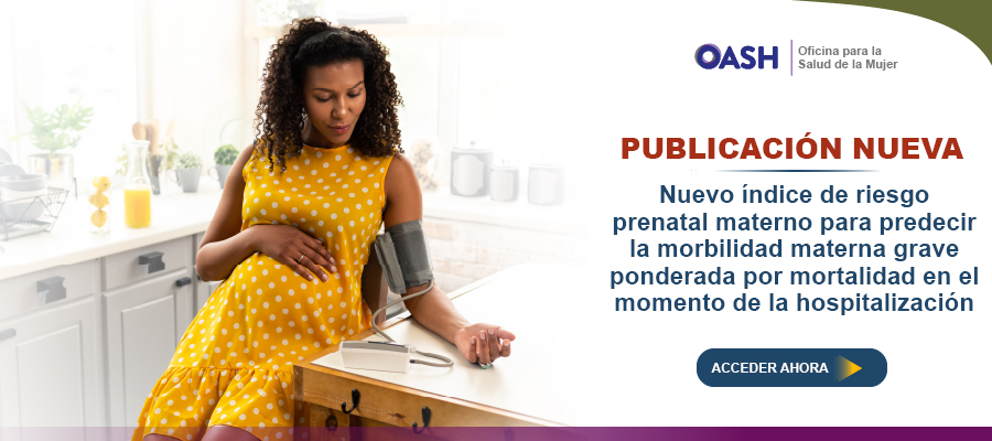 Lea sobre el nuevo m-PRI que identifica a los pacientes en riesgo de morbilidad materna grave
