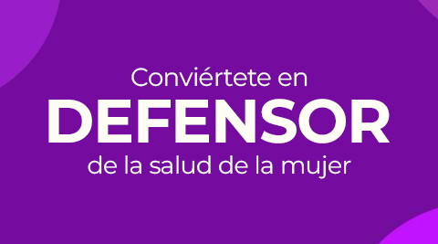 Conviértete en defensora de la salud de la mujer para organizaciones